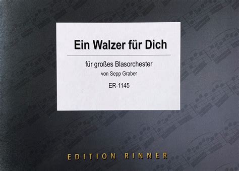 Ein Walzer für Dich Edition Rinner