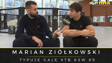 MARIAN ZIÓŁKOWSKI Typy na galę KSW 89 Walka z Parnasse Plany na