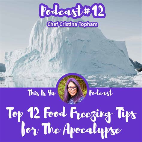 Top 12 Food Freezing Tips for the Apocalypse - Yu Can Cook