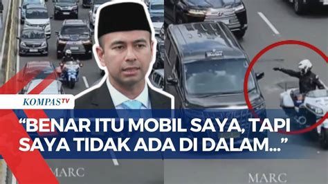 Klarifikasi Raffi Ahmad Buntut Patwal Mobil Dinas Ri Viral Mau