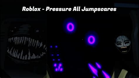 Roblox Pressure All Jumpscares Youtube