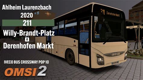 OMSI 2 Ahlheim Laurenzbach 2020 Iveco Crossway POP 10 211 Willy