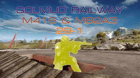 Battlefield Pc Gameplay On Golmud Railway Youtube