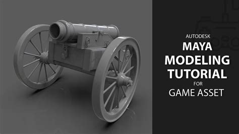 18th Century Cannon Game Asset 3D Modeling Speed Tutorial In Maya