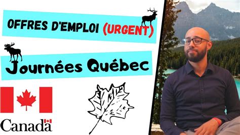 Offres d emploi au Québec Journée Québec بداية التسجيل عروض عمل في