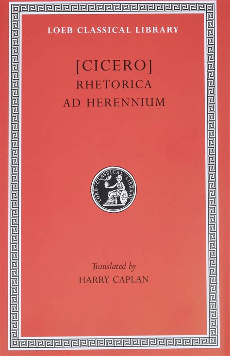 Rhetorica Ad Herennium Marcus Tullius Cicero 8