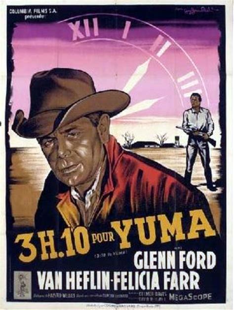 3:10 to Yuma **** (1957, Glenn Ford, Van Heflin, Felicia Farr) Classic ...