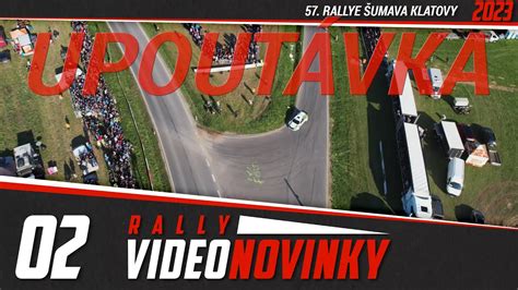 Rallye Umava Klatovy Videonovinky Upout Vka Youtube