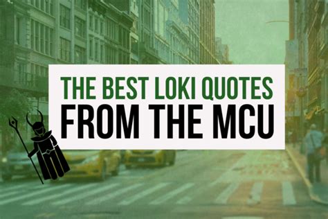 The 30 Best Loki Quotes From The Marvel Cinematic Universe