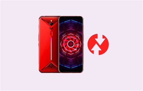 How To Install Twrp Recovery On Nubia Red Magic And Root With Magisk Su