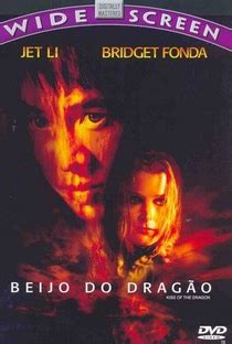 O Beijo do Dragão 25 de Junho de 2001 Filmow