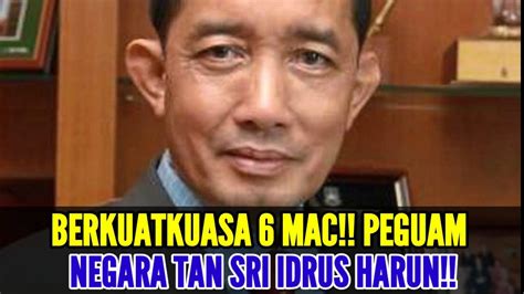 Berkuatkuasa Mac Peguam Negara Tan Sri Idrus Harun Youtube