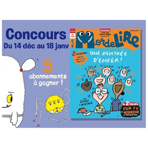 Tentez De Gagner Un Des 5 Abonnements MordeLire Je Gagne Concours