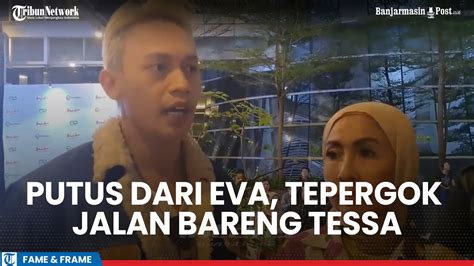 Putus Dari Eva Manurung Jordan Ali Tepergok Jalan Bareng Tessa Mariska