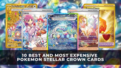 10 Best And Most Expensive Cards In Pokemon Stellar Crown Pokemon Tcg Keengamer