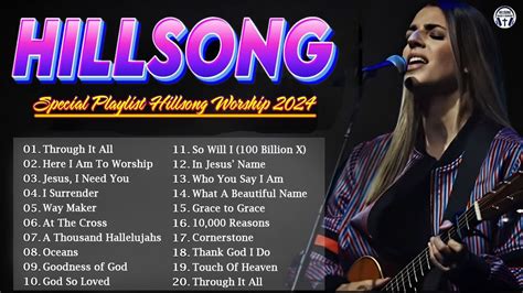 Top Christian Worship Songs Playlist Hillsong Praise Worship