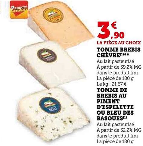 Promo Tomme Brebis Chèvre Tomme De Brebis Au Piment D espelette Ou