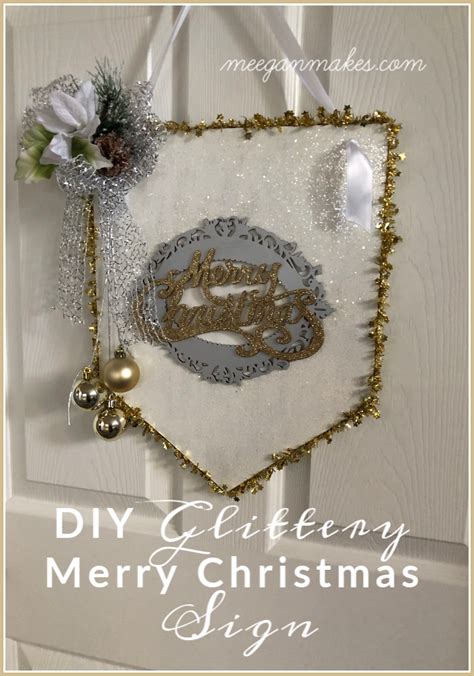 DIY Glittery Merry Christmas Sign - What Meegan Makes