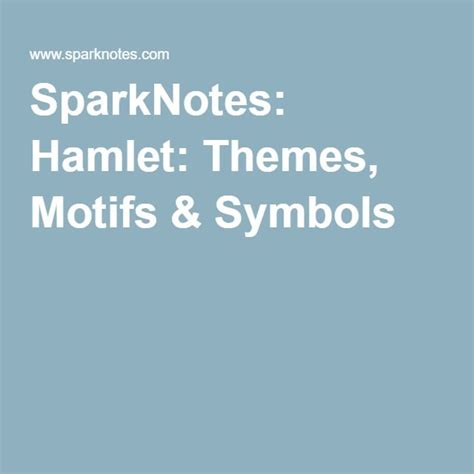 Hamlet: Themes, Motifs & Symbols | Hamlet, Any book, Symbols