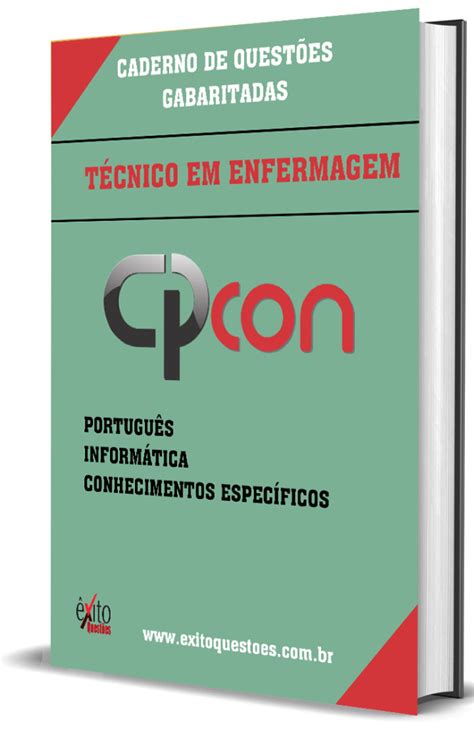 Caderno De QuestÕes Gabaritadas TÉcnico Em Enfermagem Cpcon 2023