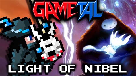 Light Of Nibel Ori And The Blind Forest Gametal Remix Youtube