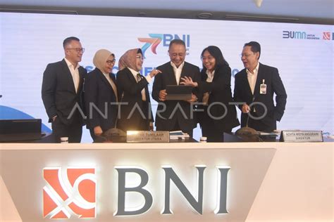 Paparan Kinerja BNI Semester I 2023 ANTARA Foto