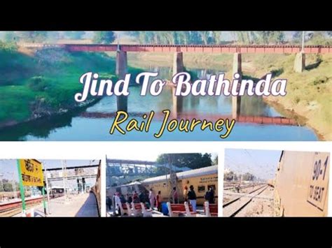 Jind To Bathinda Full Journey In Ferozepur Express Indianrailways