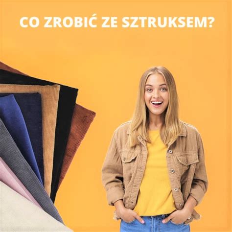 Co zrobić ze sztruksem Moda na sztruks powraca