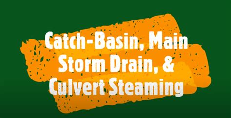 Catch Basin Main Storm Drain Culvert Steaming Reminders Town Of