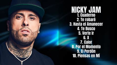 Nicky Jam Ultimate Hits Of 2024 Superior Chart Toppers Playlist Famous Youtube