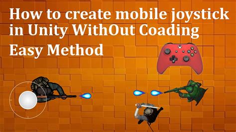 How To Create Mobile Joystick In Unity Controller Input In Unity