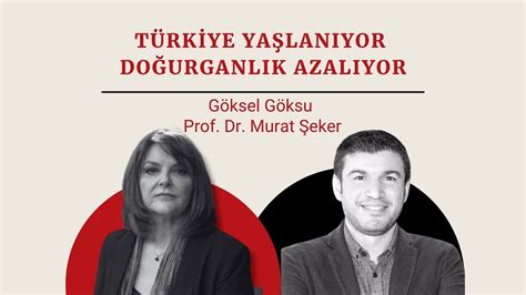 Prof Dr Murat Eker Yorumluyor T Rkiye Ya Lan Yor Do Urganl K