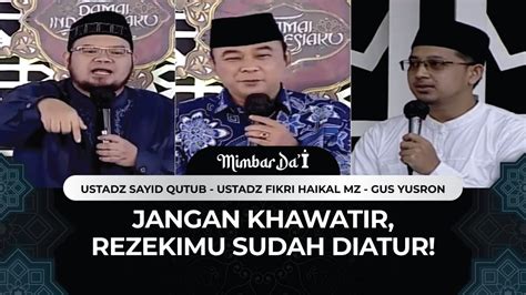 Rezeki Sudah Diatur Mengapa Manusia Harus Tetap Bekerja Mimbar Dai