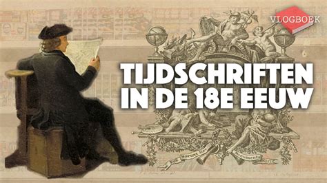 Tijdschriften In De 18e Eeuw Verlichting Literatuurgeschiedenis