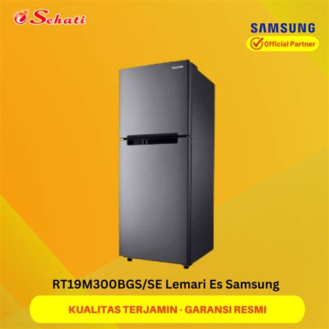 Jual SAMSUNG RT19M300BGS SE Lemari Es Samsung 2 Pintu No Frost Multi