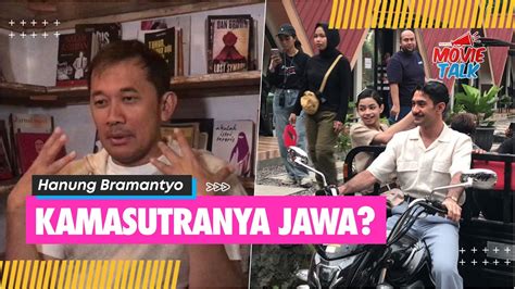 Hanung Bramantyo Garap Film Thriller Gowok Kamasutra Jawa Lelaki