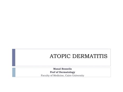 Atopic Dermatitis Ppt