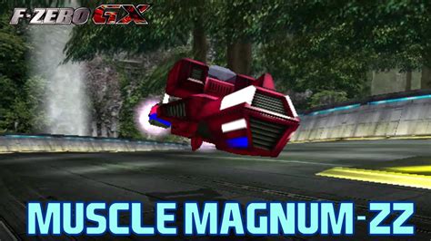 F Zero GX Custom Machines Muscle Magnum ZZ YouTube