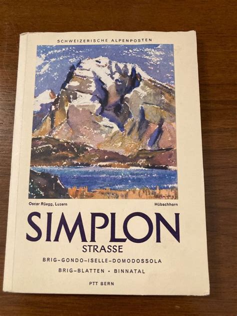 Schweizerische Alpenposten Simplon Strasse Brig Domodossola Kaufen