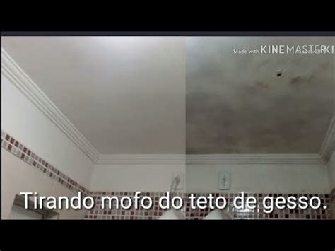 Como Tirar O Mofo Do Teto De Gesso Sem Precisar Pintar Youtube