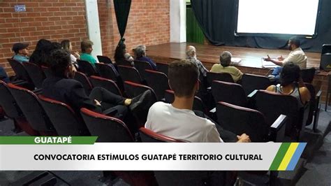 Socialización Convocatoria Estímulos Culturales Guatapé Territorio