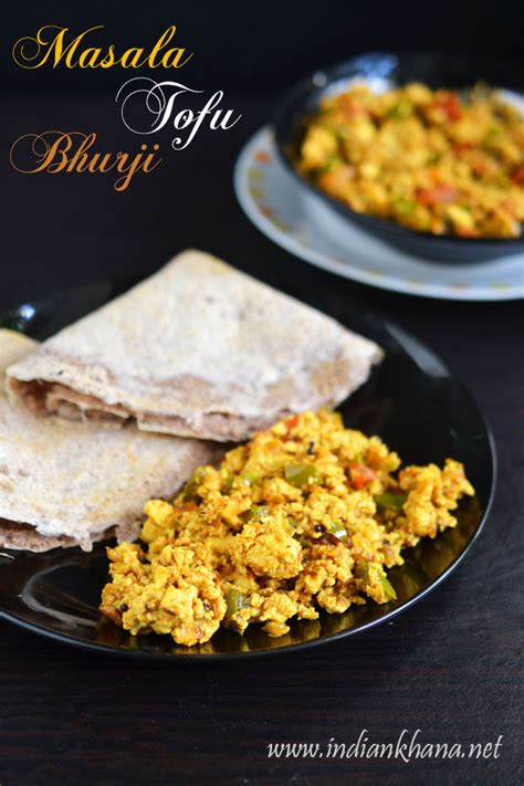 Masala Tofu Bhurji Soya Paneer Bhurji Scrambled Tofu Recipe