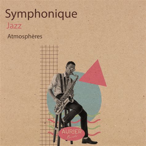 Zzz Symphonique Jazz Atmosph Res Zzz Album By Jazz Douce Musique D