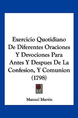 Exercicio Quotidiano De Diferentes Oraciones Y Devociones Para Antes Y