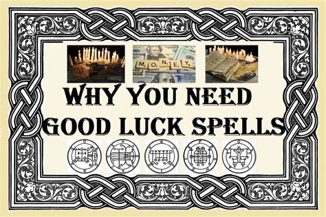 The Benefits of Good Luck Spells and Why You Need Them #goodluckspell # ...