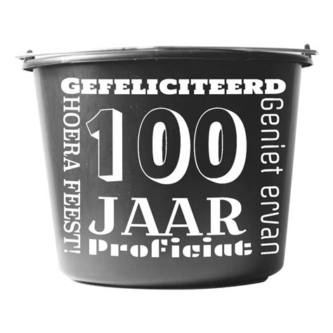 Cadeau Emmer Met Tekst 100 Jaar Zwartwit Feestelijk And Praktisch