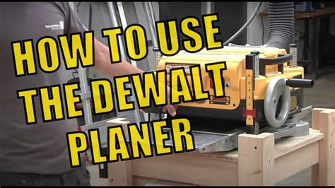 Dewalt Planer How To Use