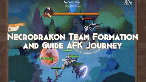 Necrodrakon Team Formation And Guide Afk Journey Afk Journey Guides