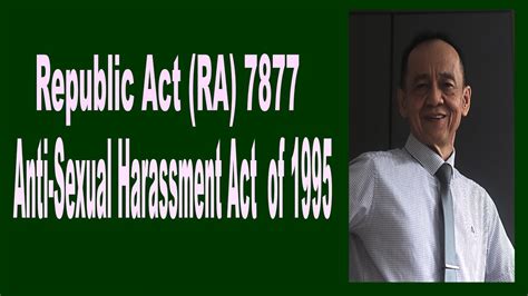 Republic Act Ra 7877 The Anti Sexual Harassment Act Of 1995 Youtube