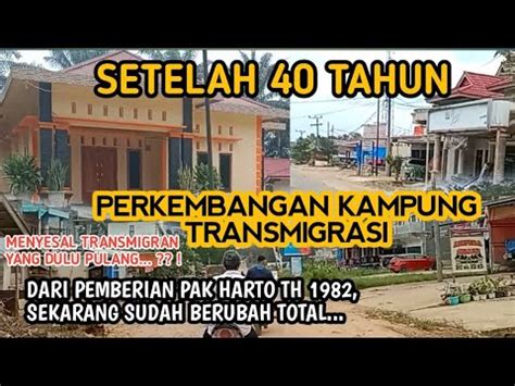 Perkembangan Kampung Transmigrasi Tahun 1982 Di Sumatera